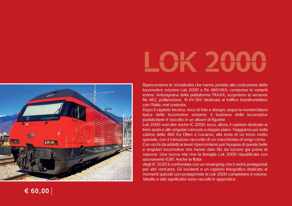 LOK 2000 Storia e attualità delle locomotive FFS/BLS Re 460/465 