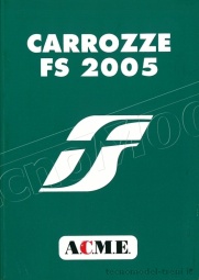 Acme AC80005 Tascabile Carrozze FS 2005 di Michele Mingari