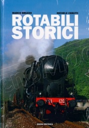 Duegi Editrice RS2010 Rotabili Storici di Michele Cerutti e Federico Rigobello - 2010