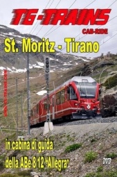 TG-Trains ST.MODVD St. Moritz - Tirano in cabina di guida della ABe 8/12 ''Allegra''