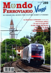 Edit. Del Garda MF289 Mondo Ferroviario N. 289 - Giugno 2011