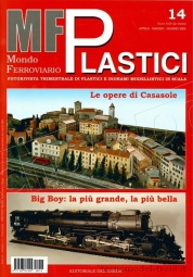 Edit. Del Garda MFP14 Mondo Ferroviario Plastici N. 14 - Aprile-Maggio-Giugno 2005