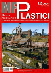 Edit. Del Garda MFP12 Mondo Ferroviario Plastici N. 12 - Luglio-Agosto-Settembre 2004