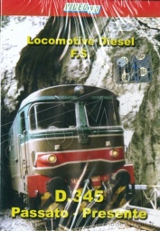 ETR Editrice DVD019 Locomotive Diesel FS D.345 Passato - Presente