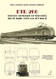 Artestampa Edizioni 26840 ETR200 – record mondiale di velocità del 20 luglio 1939 con 203 km/h